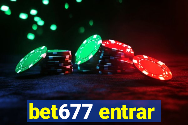 bet677 entrar